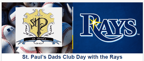 Dads Club Rays Game Sunday, Sept. 24