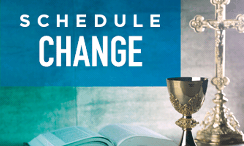 Daily Mass Time changes on August 11 to 7:00 a.m.